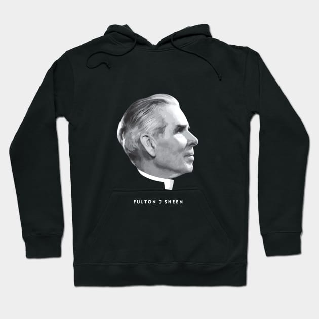 Fulton Sheen Hoodie by aphian